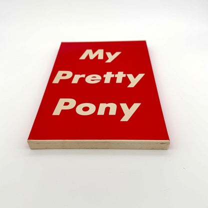 My Pretty Pony